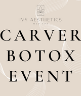Book an Appointment with Carver Anniversary Botox Event ! at Ivy Aesthetics Med Spa Carver Location