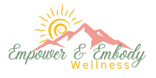 Empower & Embody Wellness